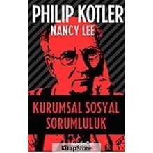 Kurumsal Sosyal Sorumluluk - Philip Kotler