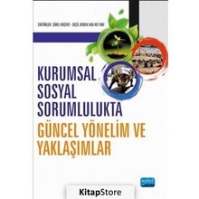 Kurumsal Sosyal Sorumlulukta Güncel Yönelim Ve Yaklaşımlar - Sibel Hoştut