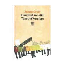 KURUMSAL YÖNETİM VE YÖNETİM KURULLARI - ZEYNEP ÖZSOY