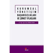 Kurumsal Yönetişim Başarısızlıkları ve Şirket İflasları - Sena Erden Ayhün