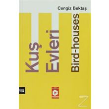 Kuş Evleri - Cengiz Bektaş