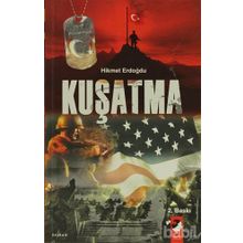 KUŞATMA - HIKMET ERDOĞDU