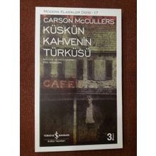 Küskün Kahvenin Türküsü - Carson McCullers