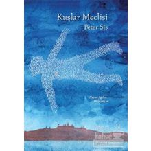 Kuşlar Meclisi - Peter Sis