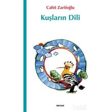 Kuşların Dili - Cahit Zarifoğlu