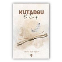 Kutadgu Bilig - Türkiye Diyanet Vakfı Yayınları