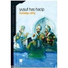 KUTADGU BILIG - YUSUF HAS HACIB (ISBN:9789756316917)