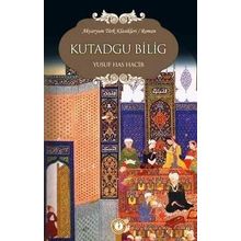 KUTADGU BILIG - YUSUF HAS HACIP (ISBN:9786054468065)