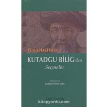 KUTADGU BILIG'DEN SEÇMELER - YUSUF HAS HACIB (ISBN:9789754733440)