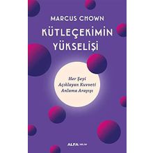 Kütleçekimin Yükselişi - Marcus Chown