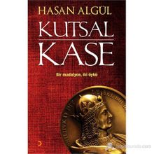 KUTSAL KASE - HASAN ALGÜL