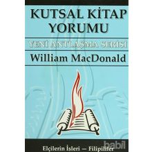 KUTSAL KITAP YORUMU YENI ANTLAŞMA SERISI CILT: 2 - WILLIAM MACDONALD