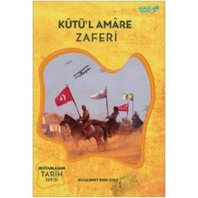 Kutü'l Amare Zaferi - Destanlaşan Tarih Serisi / Muhammet Emin Oyar