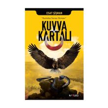 Kuvva Kartalı - Esat Şişman