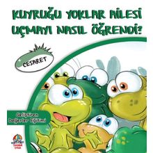 Kuyruğu Yoklar Ailesi Uçmayı Nasıl Öğrendi? - Mahmut Yılmaz