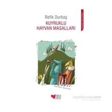 Kuyruklu Hayvan Masalları - Refik Durbaş