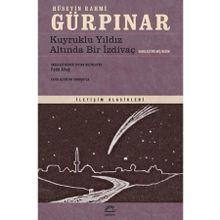 Kuyruklu Yıldız Altında Bir İzdivaç Sadeleştirilmiş Basım İletişim Yayınları