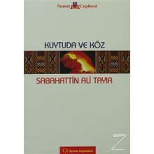 Kuytuda ve Köz - Sabahattin Ali Tayır