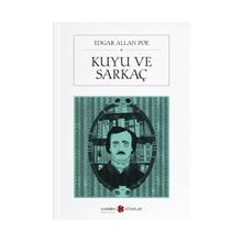 Kuyu ve Sarkaç - Edgar Allan Poe