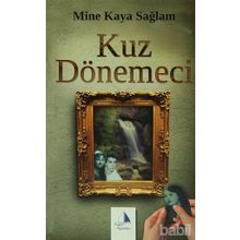 Kuz Dönemeci - Mine Kaya Sağlam