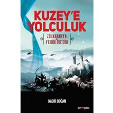 Kuzey’e Yolculuk - Nadir Doğan