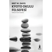 Kyoto Okulu Felsefesi Bret W. Davis