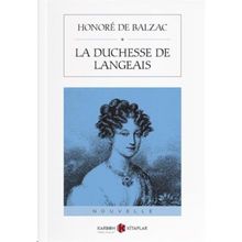 La Duchesse De Langeais - Honore de Balzac