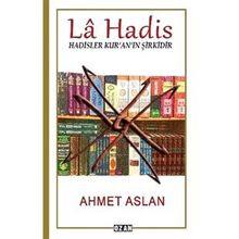 La Hadis - Ahmet Aslan
