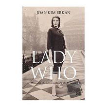 Lady Who - Joan Kim Erkan