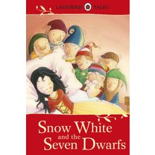 Ladybird Tales: Snow White and the Seven Dwarfs - Vera Southgate
