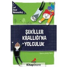 Laf Ebesi Matematikçi 1 - Şekiller Krallığına Yolculuk - Hyeon Jeong Park