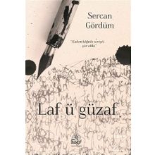 Laf ü Güzaf - Sercan Gördüm