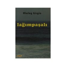 Lağımpaşalı - Atalay Girgin