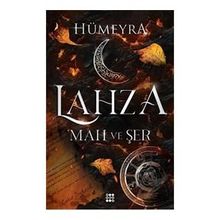 Lahza 1 Mah ve Ser - Hümeyra