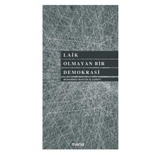Laik Olmayan Bir Demokrasi Mana Yayınları