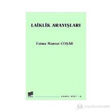 LAIKLIK ARAYIŞLARI - FATMA MANSUR COŞAR