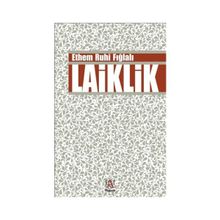 Laiklik - Ethem Ruhi Fığlalı