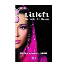 Laligül - Nazan Apaydın Demir