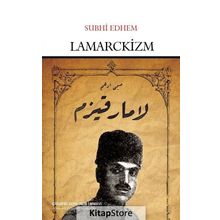 Lamarckizm - Subhi Edhem