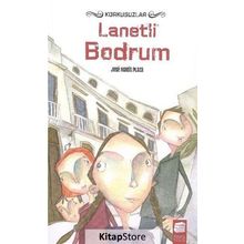 Lanetli Bodrum - Korkusuzlar
