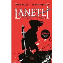 Lanetli - Frank Miller, Thomas Wheeler