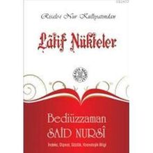 LATIF NÜKTELER - BEDİÜZZAMAN SAID NURSI