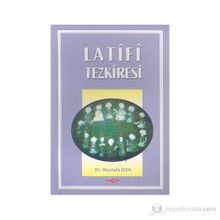 LATIFI TEZKIRESI - MUSTAFA İSEN
