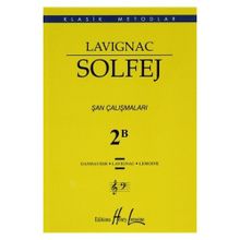 Lavignac Solfej 2B Şan Çalışmaları - Danhauser Lavignac Henry Lemoine