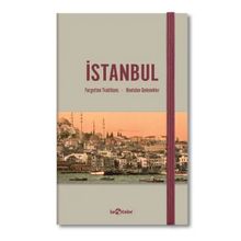 LE Color İstanbul Unutulan Gelenekler Journal Düz Defter