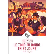 Le Tour Du Monde En 80 Jours - Jules Verne