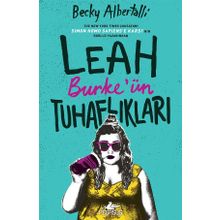 Leah Burke'ün Tuhaflıkları - Becky Albertalli
