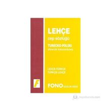 LEHÇE CEP SÖZLÜĞÜ LEHÇE-TÜRKÇE / TÜRKÇE-LEHÇE - GENEL