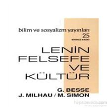 LENIN FELSEFE VE KÜLTÜR - GUY BESSE, JACQUES MILHAU, MICHEL SIMON