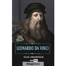 Leonardo Da Vinci - İclal Akşamoğlu